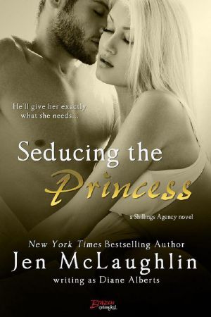 [Shillings Agency 03] • Seducing the Princess